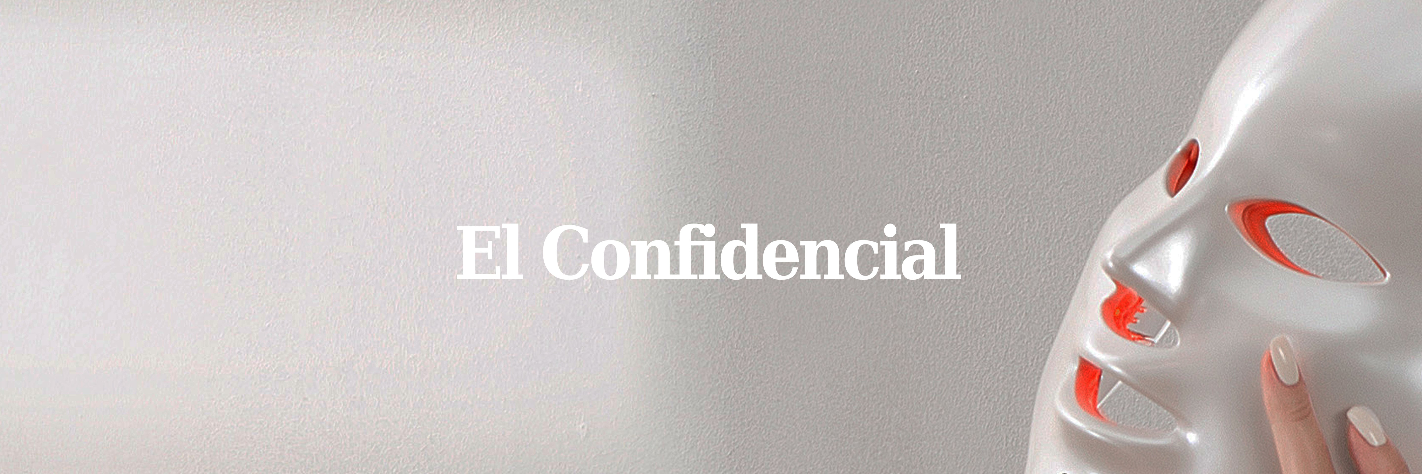 OUR LED LIGHT THERAPY MASKS GETS SOME LOVE FROM EL CONFIDENCIAL